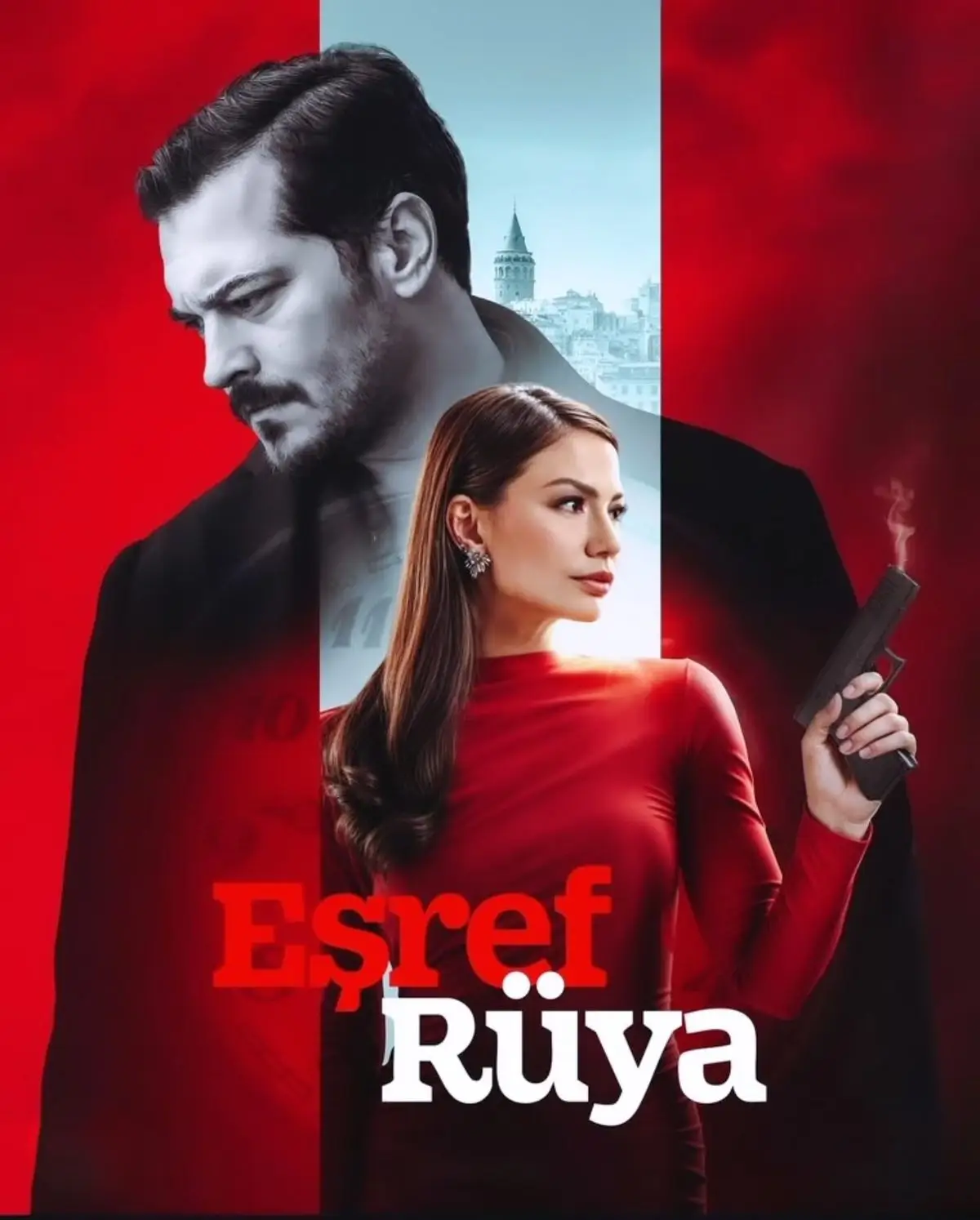 Eşref Rüya (The Noble Dream)